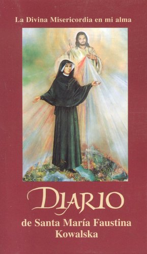 El «Diario» de Santa María Faustina Kowalska para descargar o leer online y en audiolibro