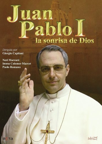 Juan Pablo I: la sonrisa de Dios